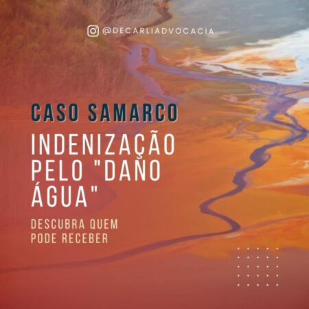 CASO SAMARCO: Dano Água